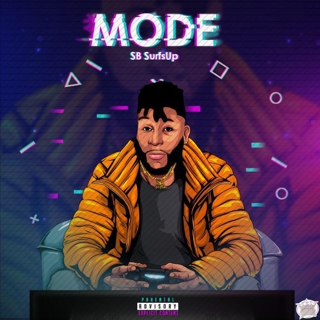 SB SurfsUp Is Back With His New Single “Mode”